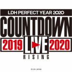 三代目J SOUL BROTHERS出演・LDHカウントダウンライブ『LDH PERFECT YEAR 2020 COUNTDOWN LIVE 2019→2020 “RISING”』発売決定！発売日はいつ？予約方法、特典、最安値まとめ！